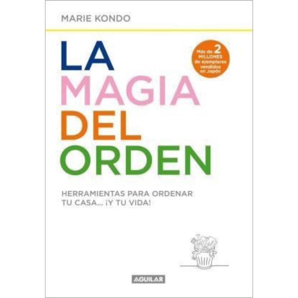 LA MAGIA DEL ORDEN - MARIE KONDO