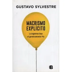 MACRISMO EXPLÍCITO - GUSTAVO SYLVESTRE