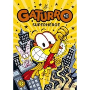 GATURRO SUPERHEROE - GATURRO 10 - NIK