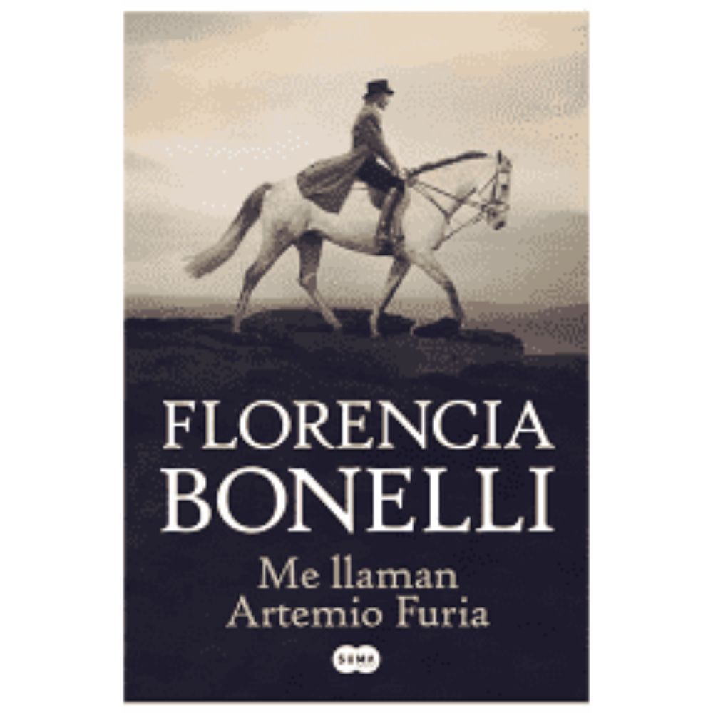 ME LLAMAN ARTEMIO FURIA - FLORENCIA BONELLI