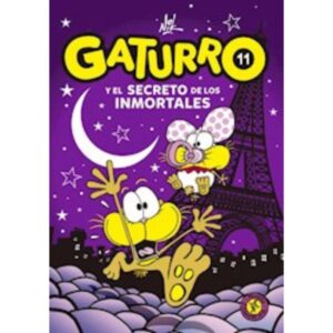 GATURRO Y EL SECRETO DE LOS INMORTALES - GATURRO 11 - NIK