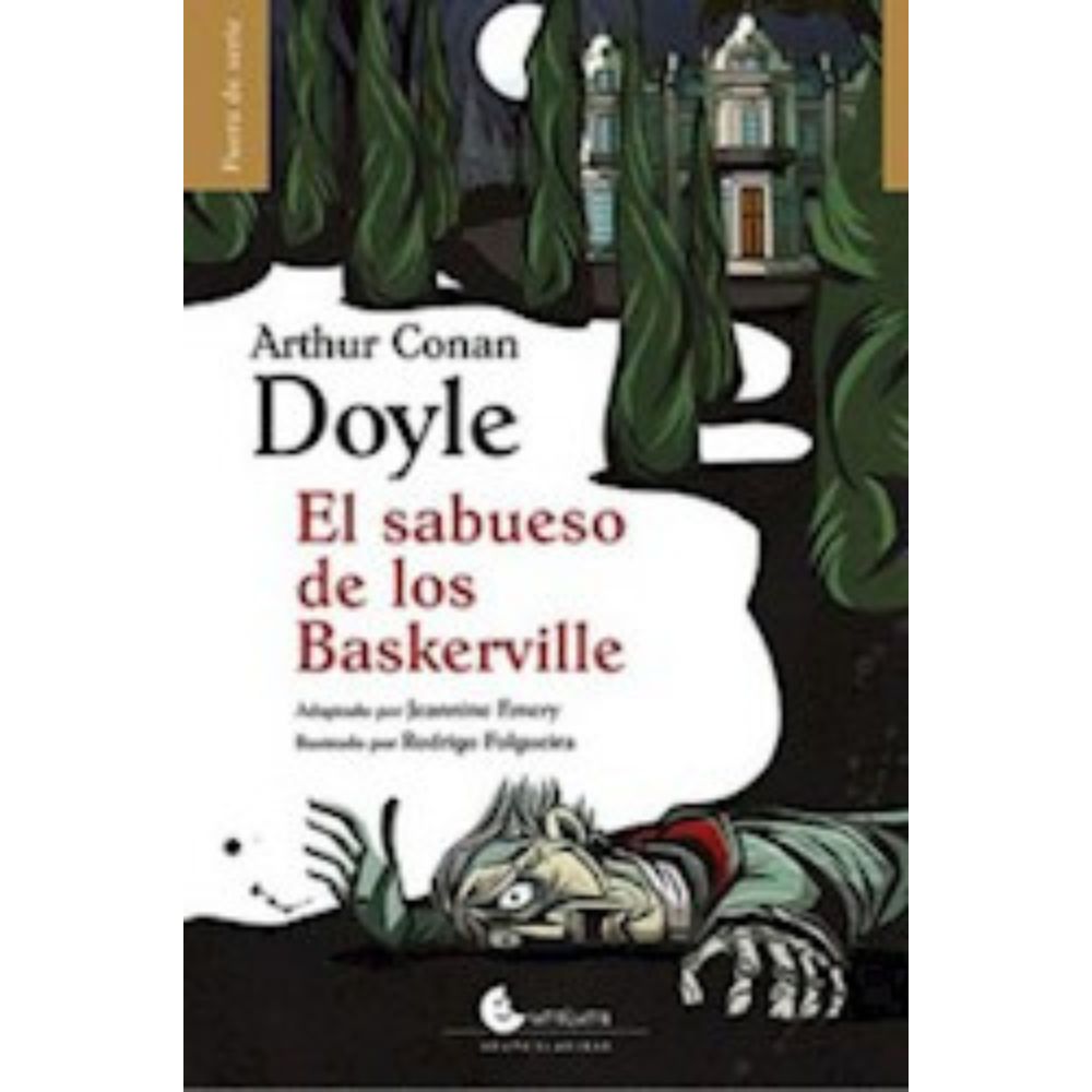 EL SABUESO DE LOS BASKERVILLE - ARTHUR CONAN DOYLE