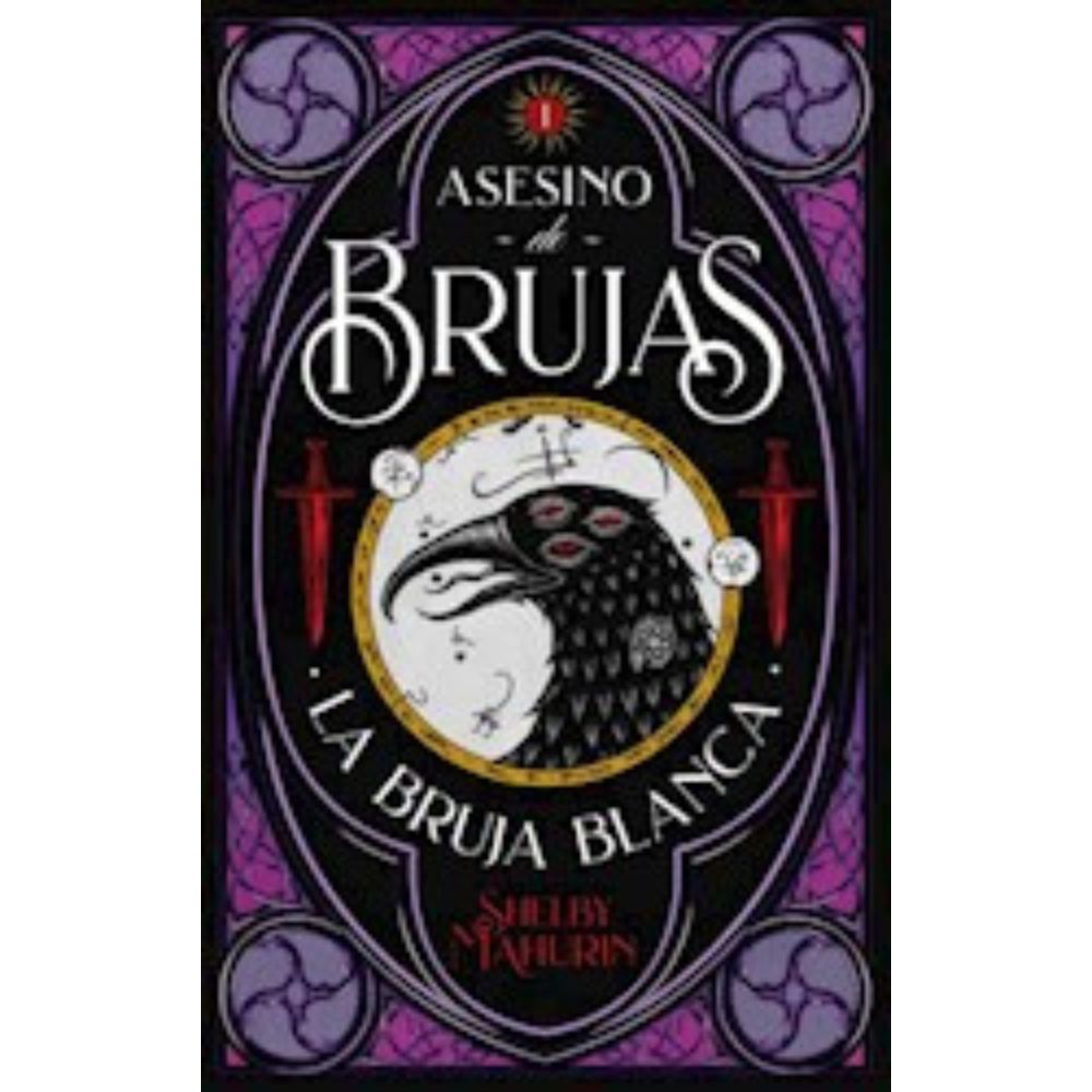 LA BRUJA BLANCA - ASESINO DE BRUJAS 1 - SHELBY MAHURIN