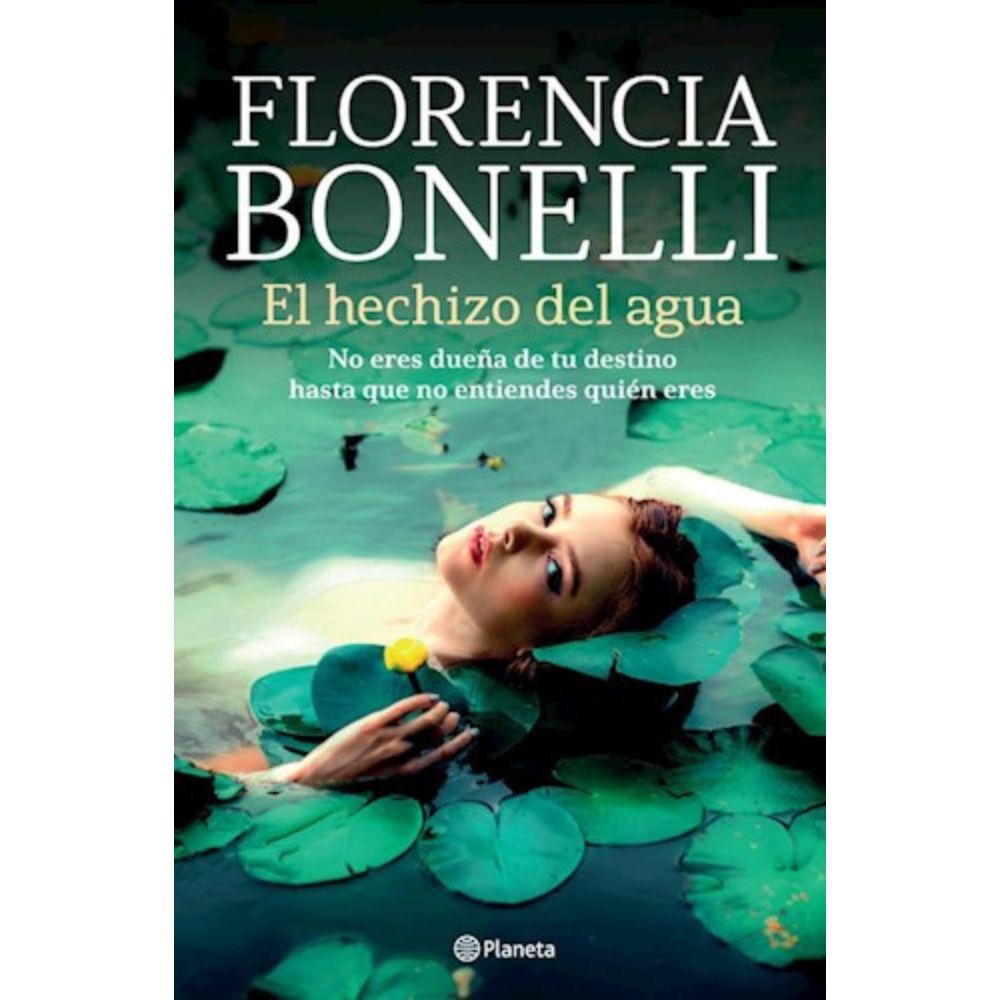 EL HECHIZO DEL AGUA - FLORENCIA BONELLI