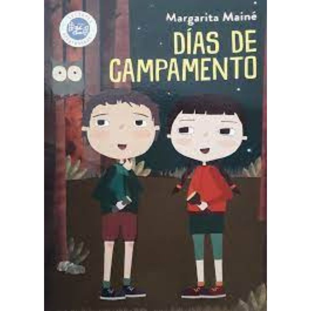 DIAS DE CAMPAMENTO - LAS AVENTURAS DE FERNAN - MARGARITA MAINE