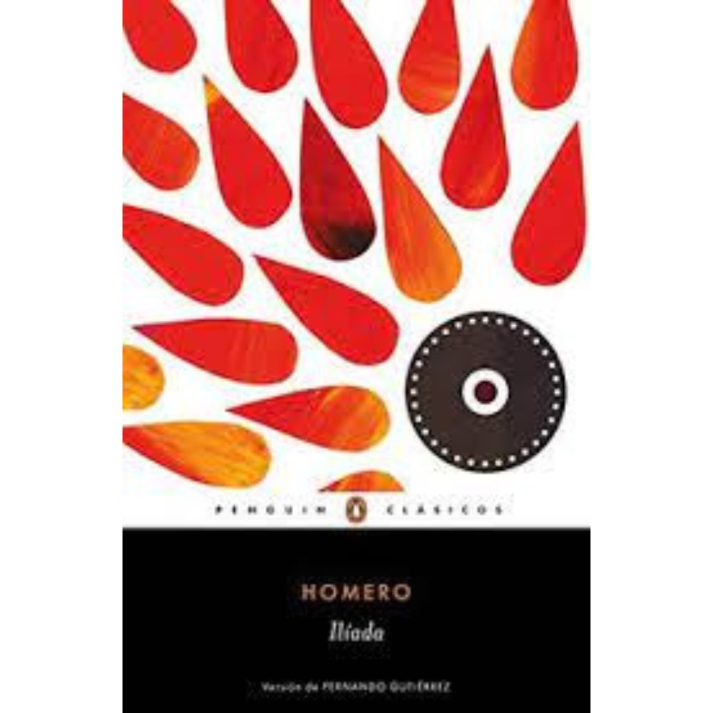 ILÍADA - PENGUIN CLÁSICOS - HOMERO