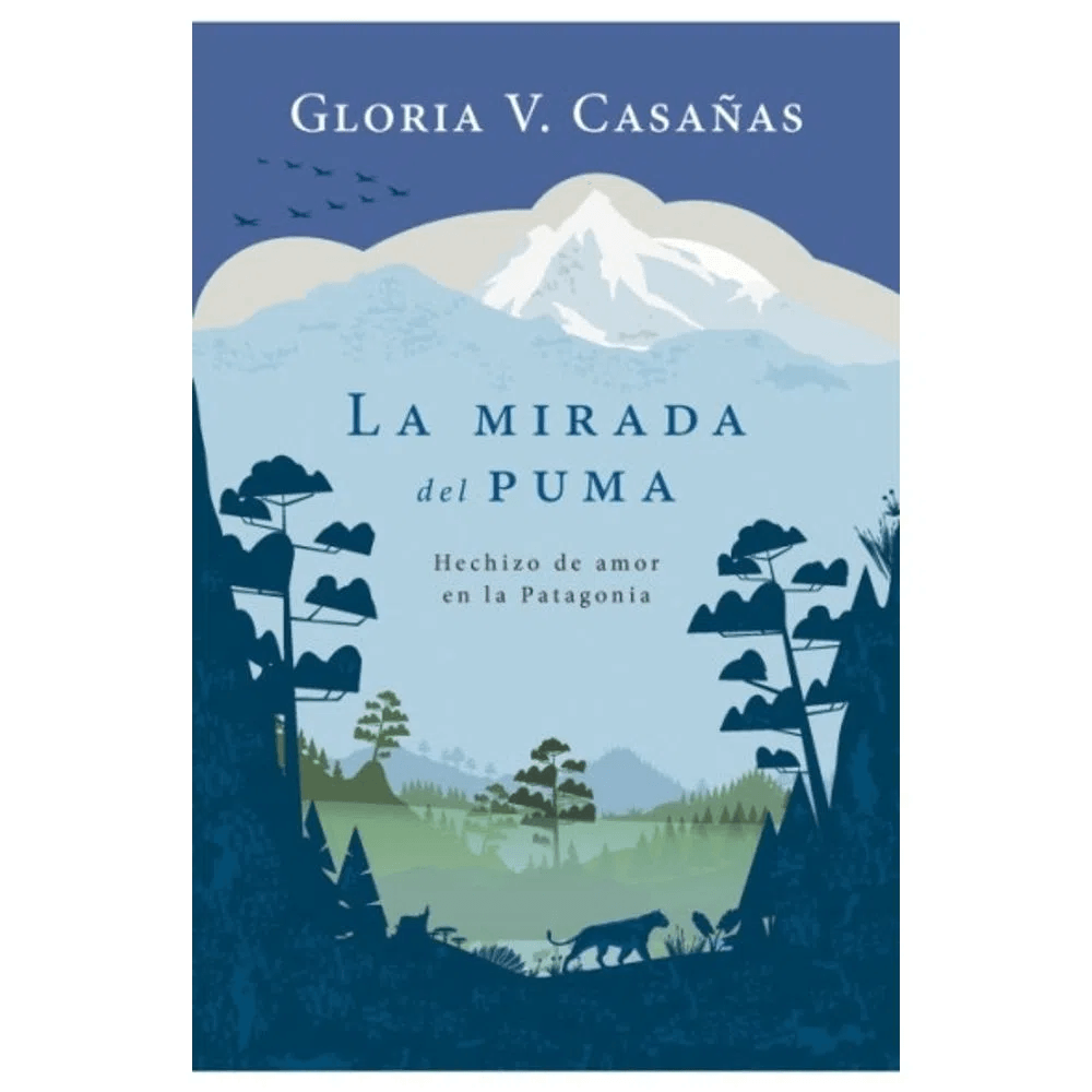 LA MIRADA DEL PUMA - GLORIA CASAÑAS