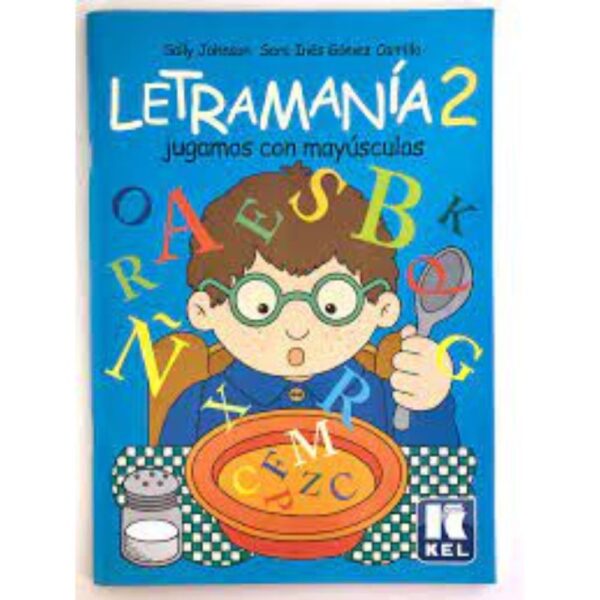 LETRAMANIA 2 - JUGAMOS CON MAYUSCULAS - SALLY JOHNSON