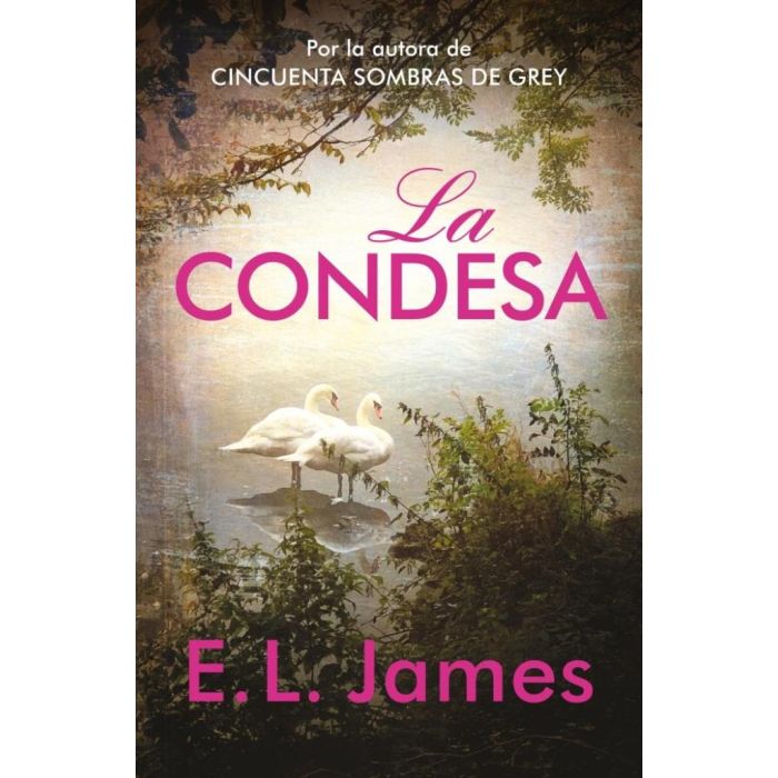 LA CONDESA - E.L. JAMES