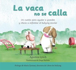 LA VACA NO SE CALLA - AGUSTINA LYNCH - DIEGO BARLETTA