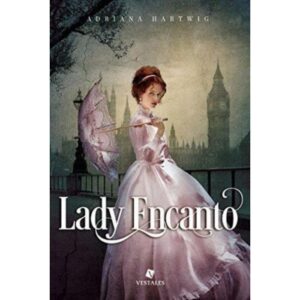 LADY ENCANTO - ADRIANA HARTWIG