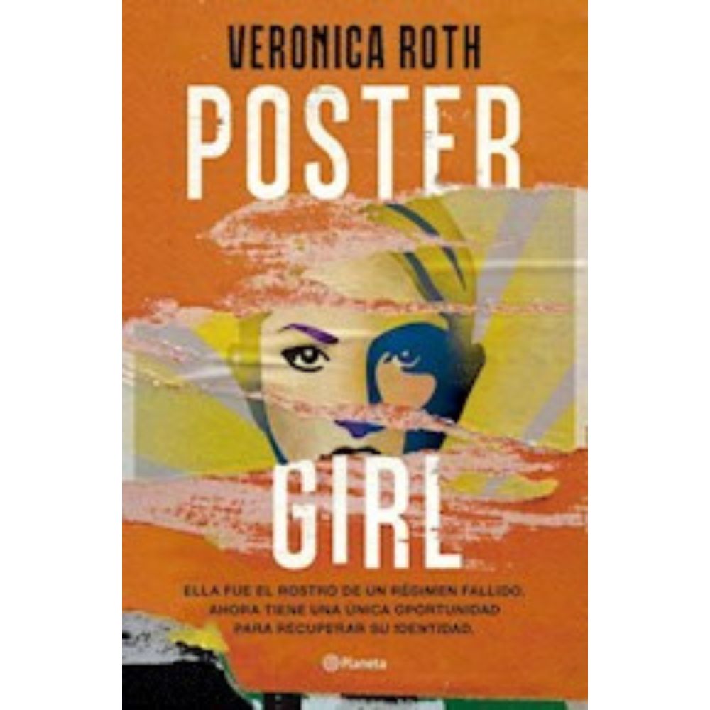 POSTER GIRL - VERONICA ROTH