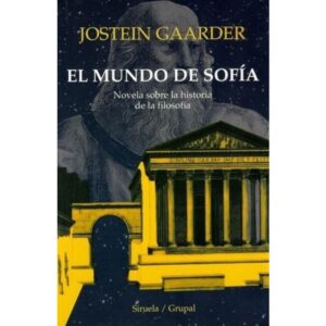 EL MUNDO DE SOFÍA - GAARDER, JOSTEIN