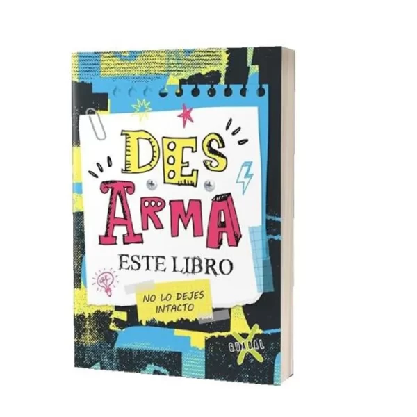 DES ARMA ESTE LIBO - No lo dejes intacto - GOPAR, SOLEDAD.-
