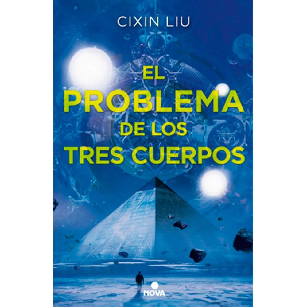 EL PROBLEMA DE LOS TRES CUERPOS - CIXIN LIU.-