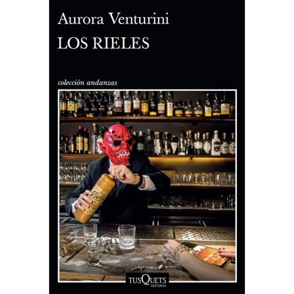 LOS RIELES - VENTURINI, AURORA.-
