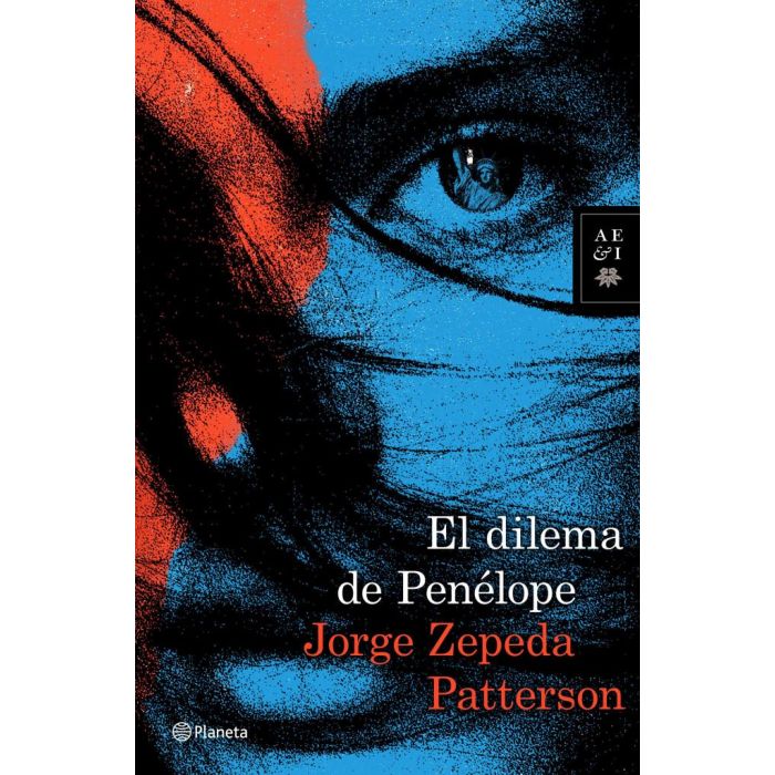 EL DILEMA DE PENELOPE - JORGE ZEPEDA PATTERSON
