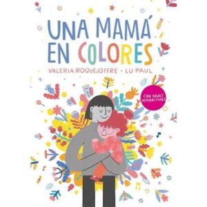 UNA MAMA EN COLORES - ROQUEJOFFRE