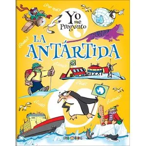 LA ANTARTIDA - YO ME PREGUNTO
