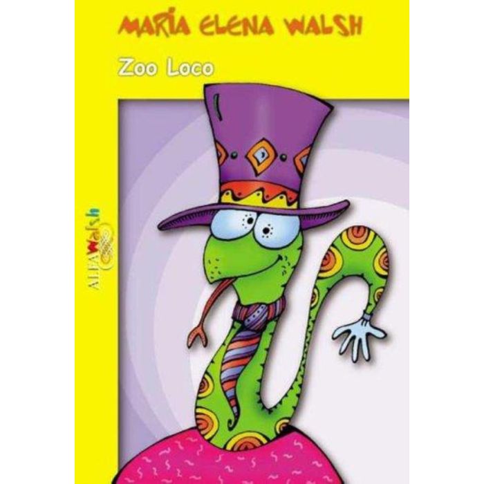 ZOO LOCO - MARÍA ELENA WALSH