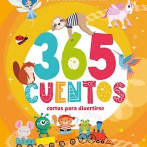 365 CUENTOS CORTOS PARA DIVERTIRSE.-