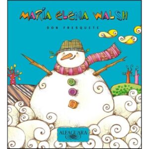 DON FRESQUETE (NUEVA EDICION) - MARIA ELENA WALSH
