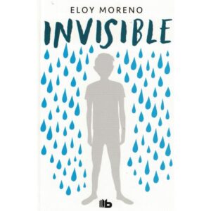INVISIBLE - MORENO, ELOY.-