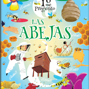 LAS ABEJAS - YO ME PREGUNTO.-