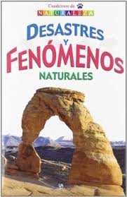 DESASTRES Y FENÓMENOS NATURALES (TD / ACOLCHADA) - LUIS TOMÁS MELGAR