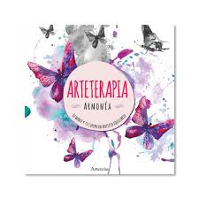 ARTETERAPIA - ARMONÍA - Tu mente y tu cuerpo en perfecto equilibrio (MANDALAS)