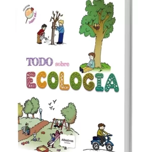 TODO SOBRE ECOLOGÍA - LLANO, ADRIANA.-