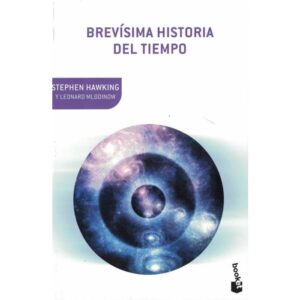 BREVISIMA HISTORIA DEL TIEMPO - STEPHEN HAWKING