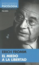 MIEDO A LA LIBERTAD - FROMM, ERICH