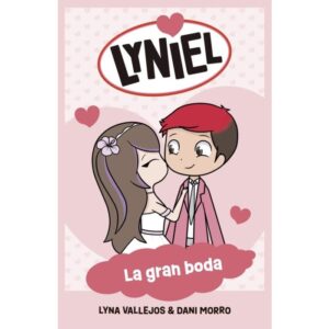 LYNIEL - LA GRAN BODA - LYNA VALLEJOS & DANIEL MORRO