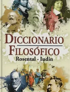 DICCIONARIO FILOSÓFICO - ROSENTAL - IUDIN