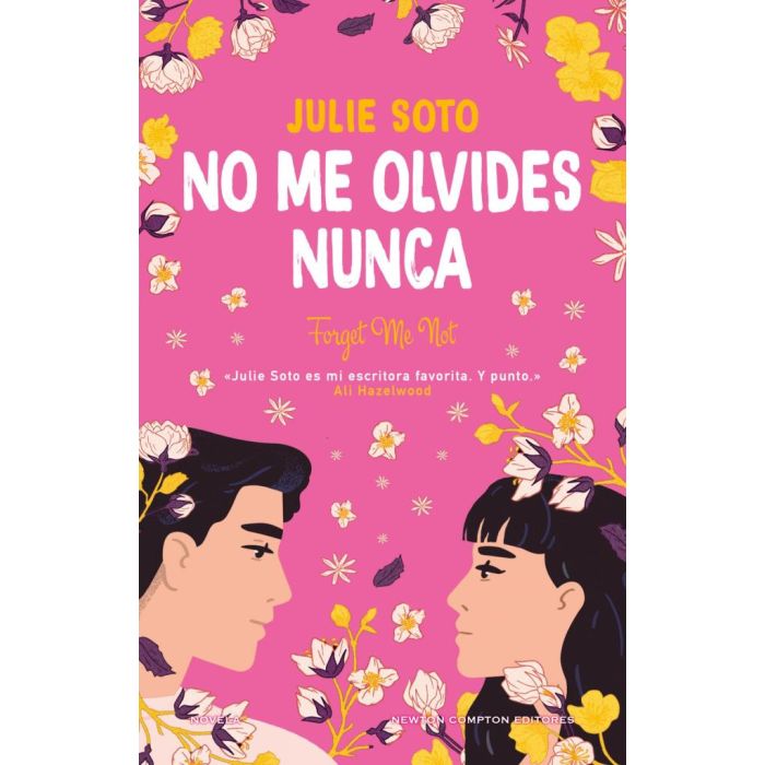 NO ME OLVIDES NUNCA - FORGIVE ME NOT - JULIE SOTO