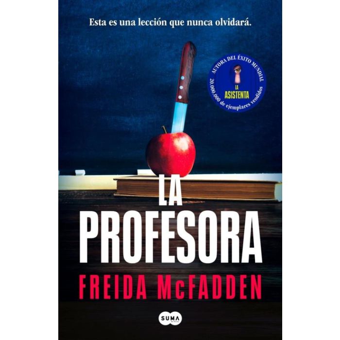 LA PROFESORA - FREIDA MCFADDEN