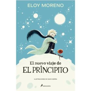 EL NUEVO VIAJE DE EL PRINCIPITO - MORENO, ELOY