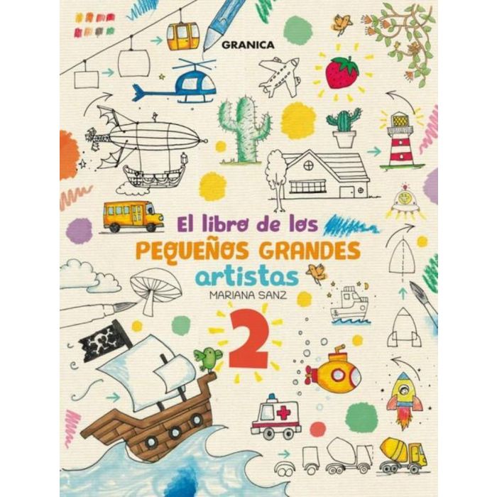 EL LIBRO DE LOS PEQUEÑOS GRANDES ARTISTAS T.2 - SANZ, MARIANA