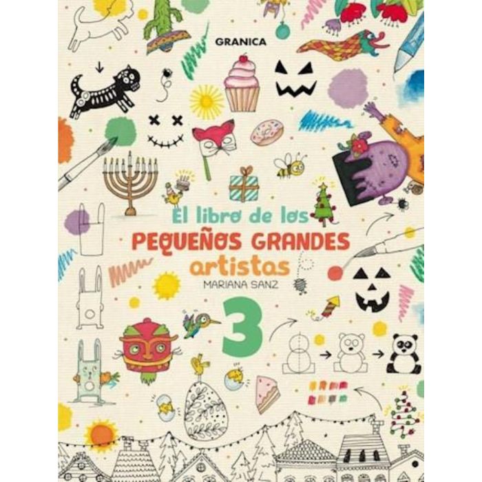 EL LIBRO DE LOS PEQUEÑOS GRANDES ARTISTAS  T.3 - SANZ, MARIANA