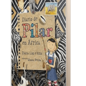 DIARIO DE PILAR EN AFRICA - LINS E SILVA, FLAVIA
