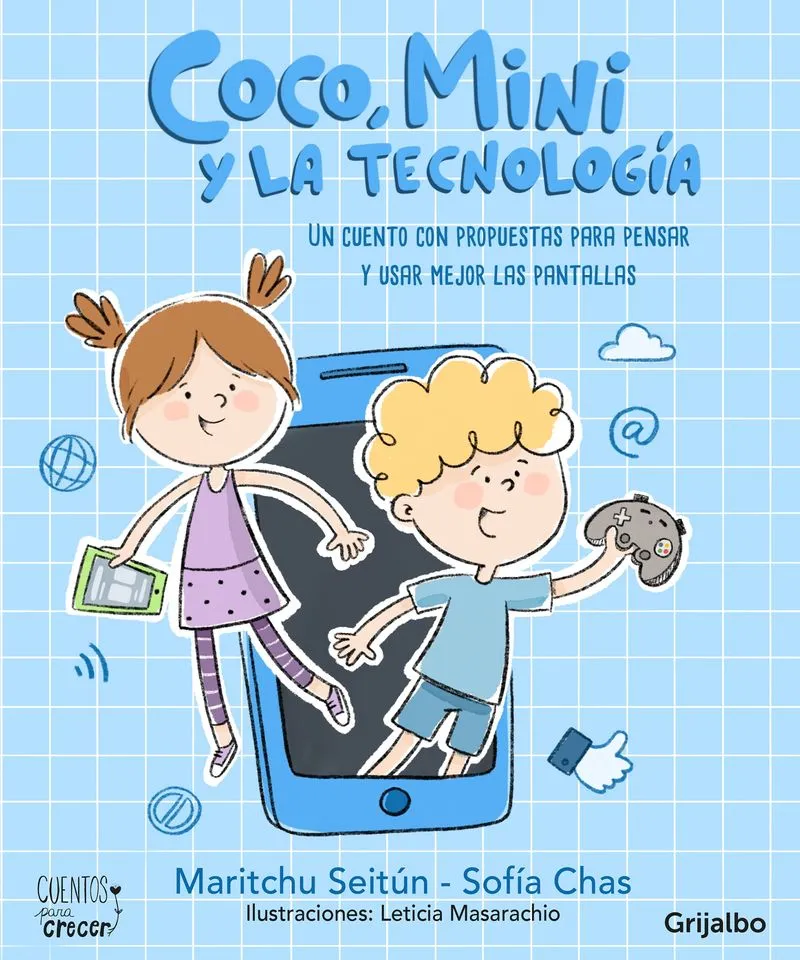 COCO, MINI Y LA TECNOLOGIA – SIETUN, MARITCHU / CHAS, SOFÍA.