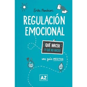 REGULACION EMOCIONAL - PANCHIERI, ERIKA
