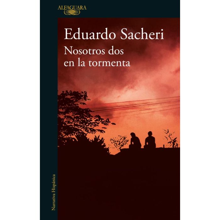 NOSOTROS DOS EN LA TORMENTA - EDUARDO SACHERI