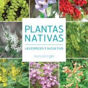 PLANTAS NATIVAS - MANUALES JARDIN - LUCIA CANE