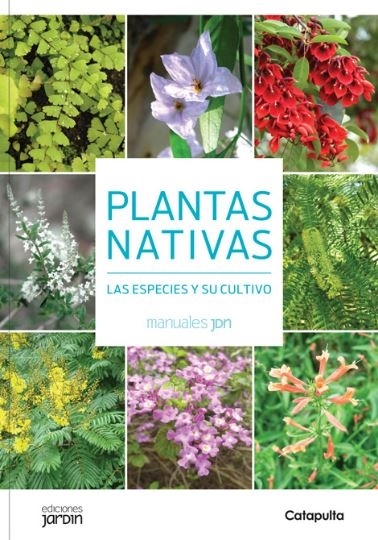 PLANTAS NATIVAS - MANUALES JARDIN - LUCIA CANE