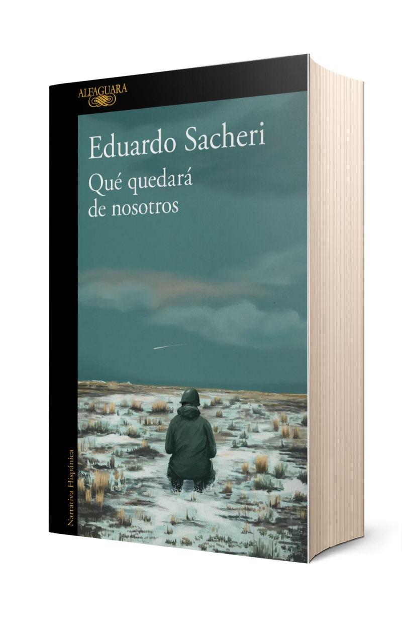 QUE QUEDARA DE NOSOTROS – EDUARDO SACHERI