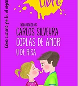 COPLAS DE AMOR Y DE RISA - CARLOS SILVEYRA