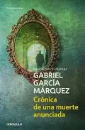 CRONICA DE UNA MUERTE ANUNCIADA (DE BOLSILLO) GARCIA MARQUEZ GABRIEL