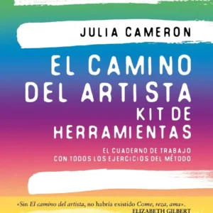 EL CAMINO DEL ARTISTA - KIT DE HERRAMIENTAS - JULIA CAMERON